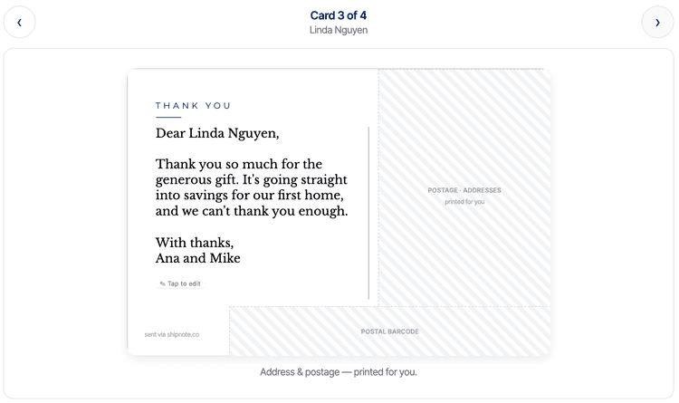 ShipNote's Review step showing card 3 of 4, for Linda Nguyen, with the back reading "Dear Linda Nguyen, Thank you so much for the generous gift. It's going straight into savings for our first home, and we can't thank you enough. With thanks, Ana and Mike" and a Tap to edit control below the message