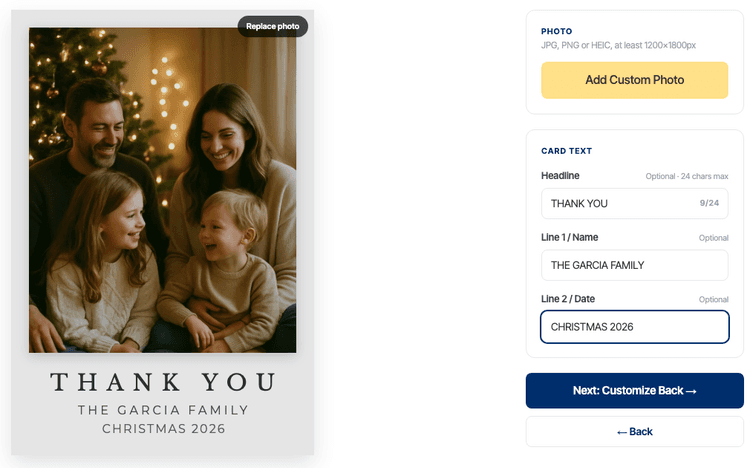 ShipNote's front editor on a Just Thanks card: a family photo in front of a Christmas tree above the headline THANK YOU and the lines THE GARCIA FAMILY and CHRISTMAS 2026, with the Headline, Line 1 and Line 2 fields filled in beside it